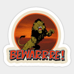 BEWAR-R-RE! (lion ver.) Sticker